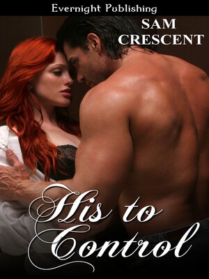 cover image of His to Control